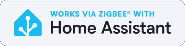 Works via Zigbee with Home Assistant